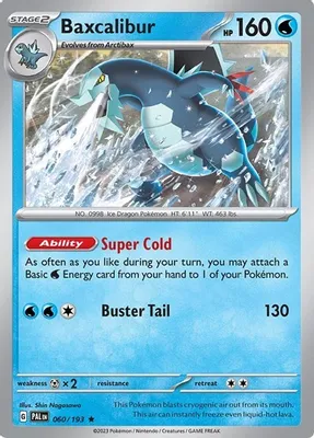 Baxcalibur - 060/193 from Deck Exclusives