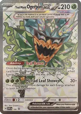Teal Mask Ogerpon ex - 166 from SV: Scarlet & Violet Promo Cards