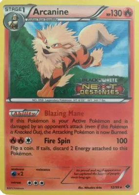 Arcanine - 12/99 (Prerelease) from Black and White Promos