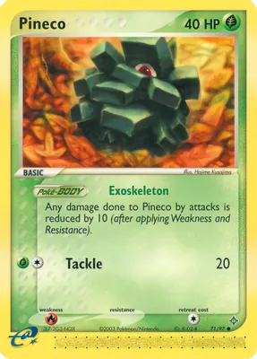 Pineco from EX Dragon