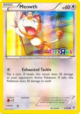 Meowth - 53/83 (Toys R Us Promo) from Miscellaneous Cards & Products
