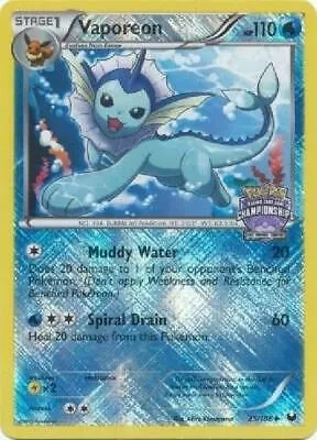 Vaporeon - 25/108 (State Championships) from League & Championship Cards