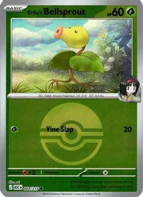 Erika's Bellsprout (Poke Ball) from ME: Ascended Heroes